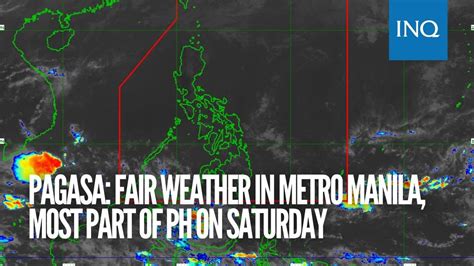 pagasa weather forecast metro manila.